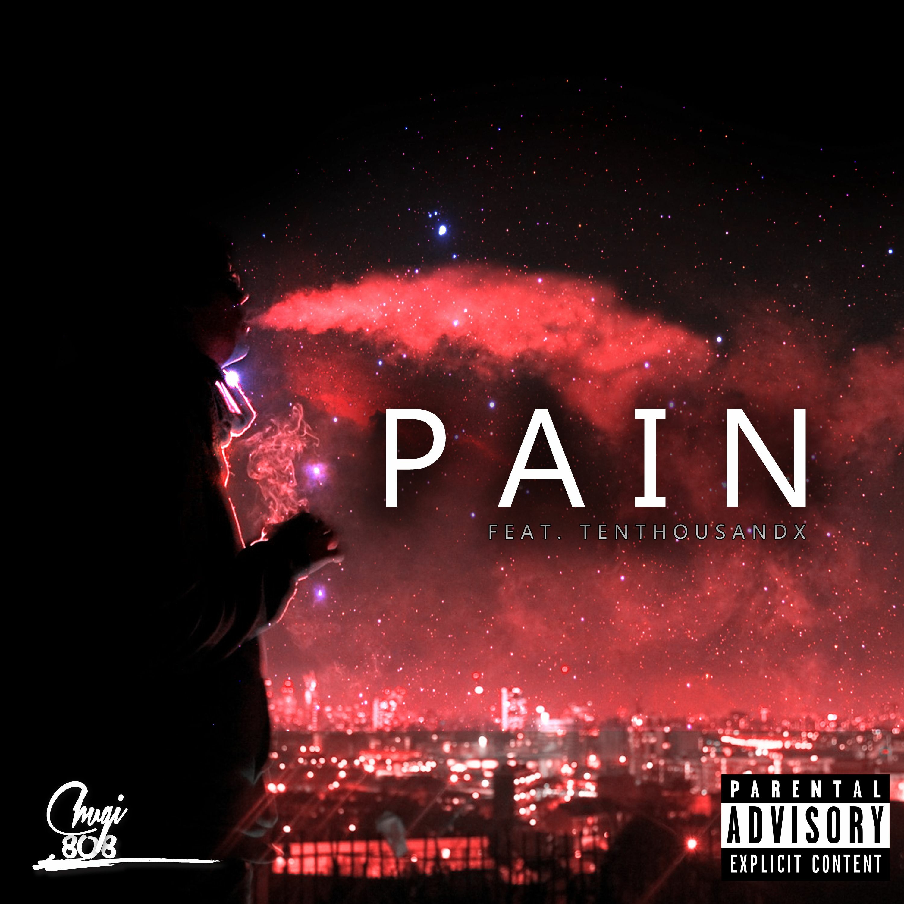 Pain Feat TenthousandX Prod.Chugi808 episode artwork