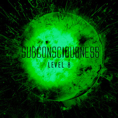 Subconsciousness - Level 8