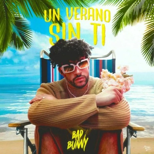 Stream Bad Bunny - Me Fui De Vacaciones by Bad Bunny – Un Verano Sin Ti |  Listen online for free on SoundCloud