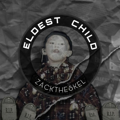 Stream Eldest Child Prod Ronnie x Gosha by Zack the skel Listen