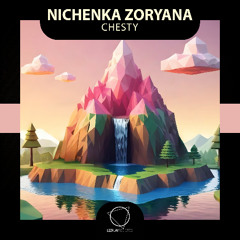Nichenka Zoryana - Chesty (Lizplay Records)