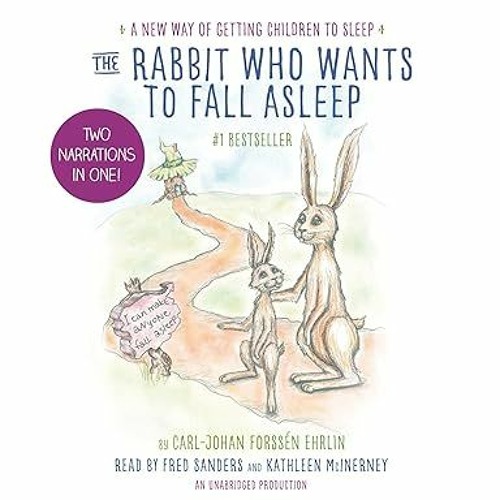 (B.O.O.K.$ The Rabbit Who Wants to Fall Asleep: A New Way of Getting Children to Sleep $BOOK^ B