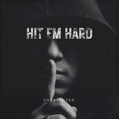HIT EM HARD