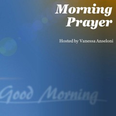 Morning Prayer - Harvest of Light