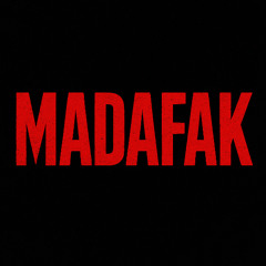 MADAFAK