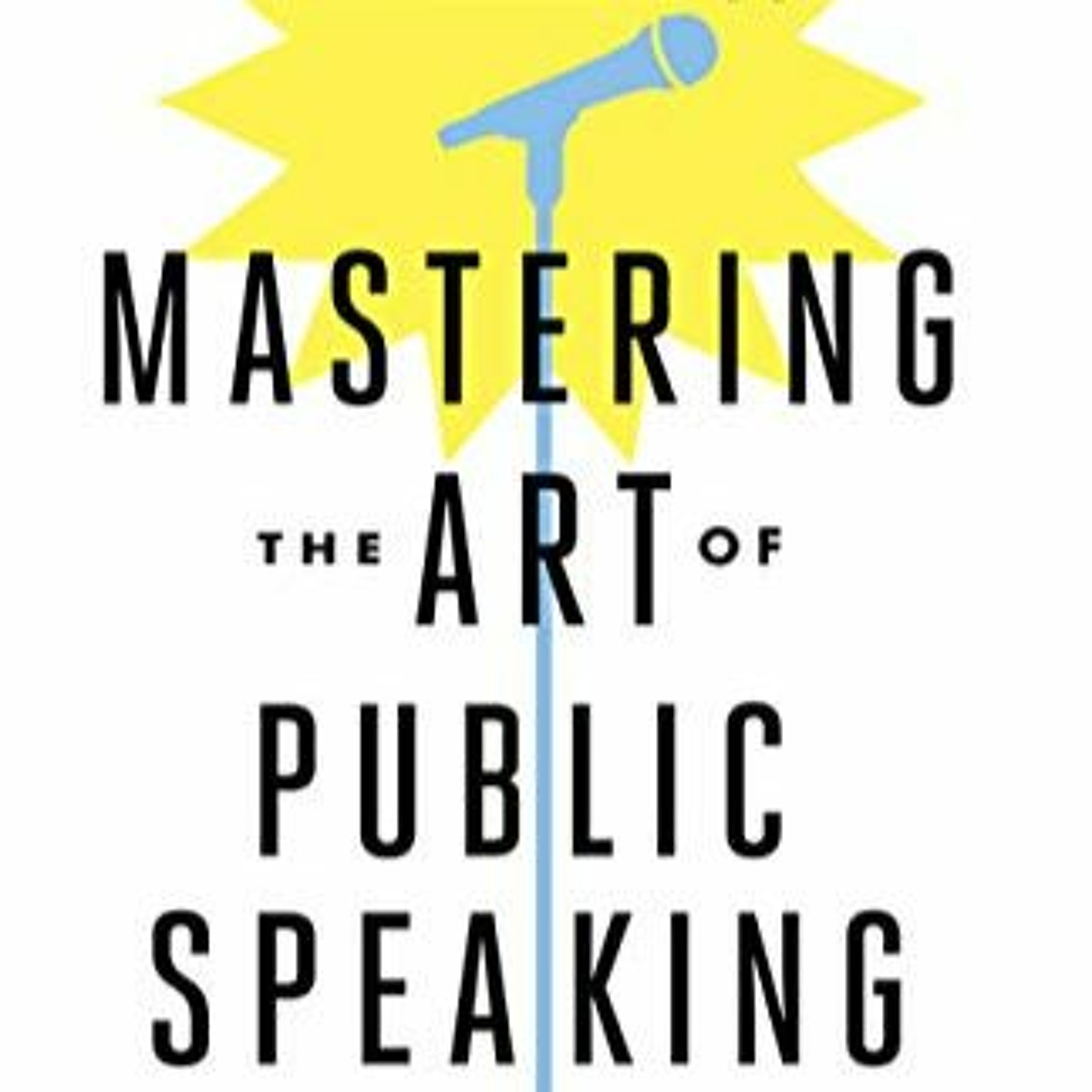 The Magical Mystery Tour Oct 2 2020 Mastering The Art Of Public Speaking w Michael Gelb episode artwork