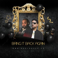 DJ Mani Nandhra & DJ MD - Bring It Back Again