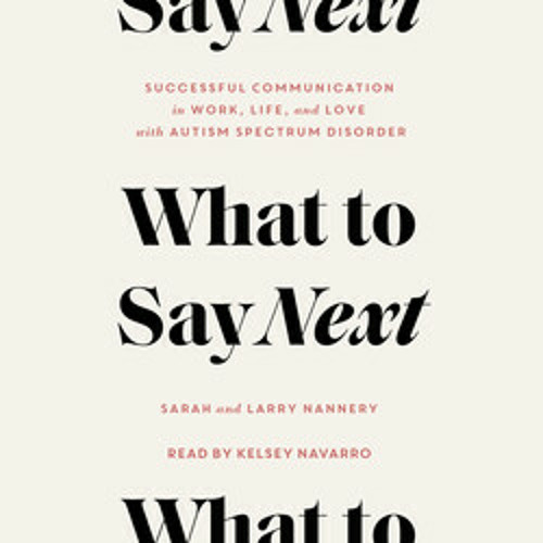 WHAT TO SAY NEXT Audiobook Excerpt