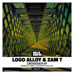 Logo Alloy & Zam T - Crossover EP (Preview)