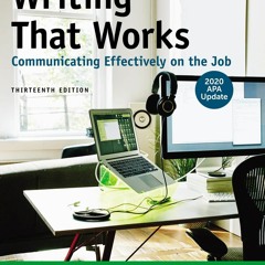 Read Writing That Works Communicating Effectively On The Job With 2020 APA