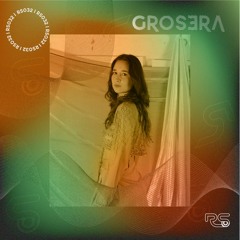 RS 032 - Grosera