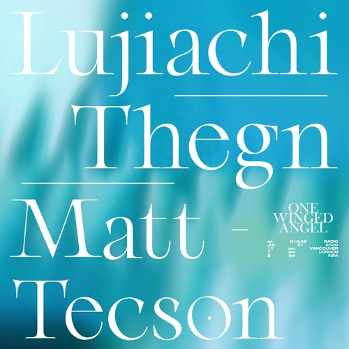 ONE WINGED ANGEL ft LUJIACHI, THEGN, MATT TECSON