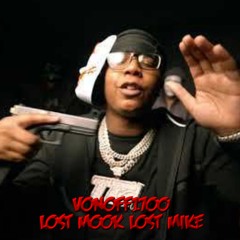 VonOff1700 - Lost Mook Lost Mike (Unreleased)