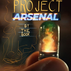 Project Arsenal [Project Power FDM Battle track]