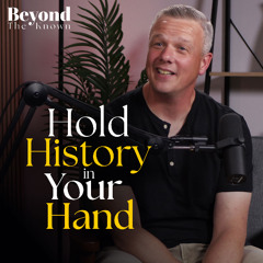 Hold The Past in Your Palm: A Journey Through History with Dean Kinzer