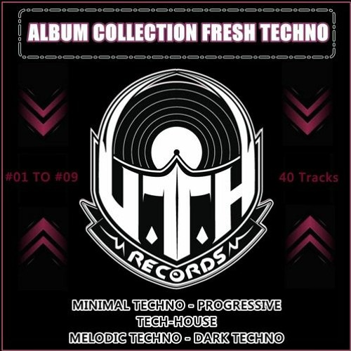 Playlist FRESH TECHNO / U.T.H Records