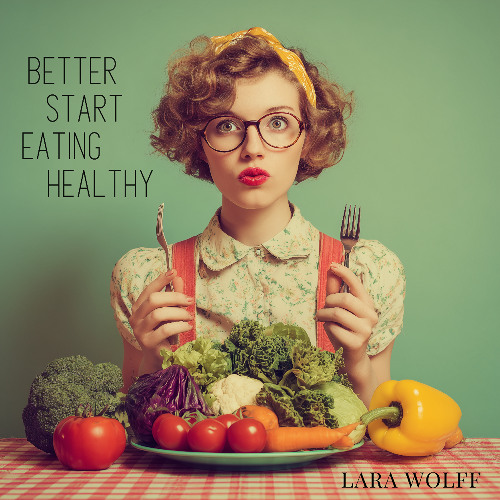 Better Start Eating Healthy