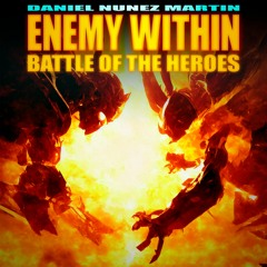Enemy Within - Battle of the Heroes