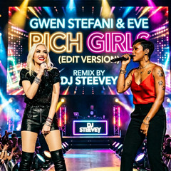 Rich Gilrs  (Intro,Edit,Vrs)  Gwen Stefani  Ft Eve