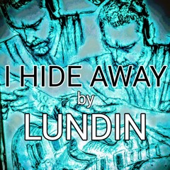 Shawn Lundin - I Hide Away Feb 27, 2025, 1028 AM.m4a