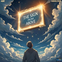 Sign from Above feat. Matty Means Business - Produced By Swan Beatz