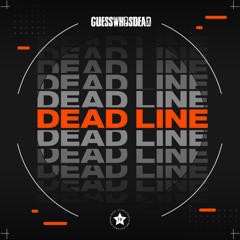GUESSWHOSDEAD - Don't You Wake Me Up
