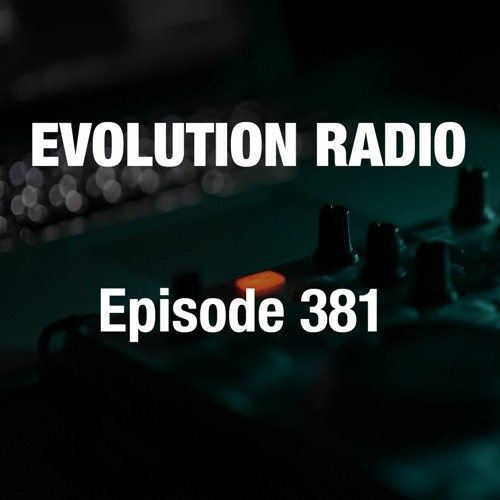 Stream Evolution Radio 381 06-10-2022 (Progressive House) by Alan Fraze |  Listen online for free on SoundCloud