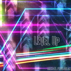 LEVEL UP-Mekael Prod.J0lah
