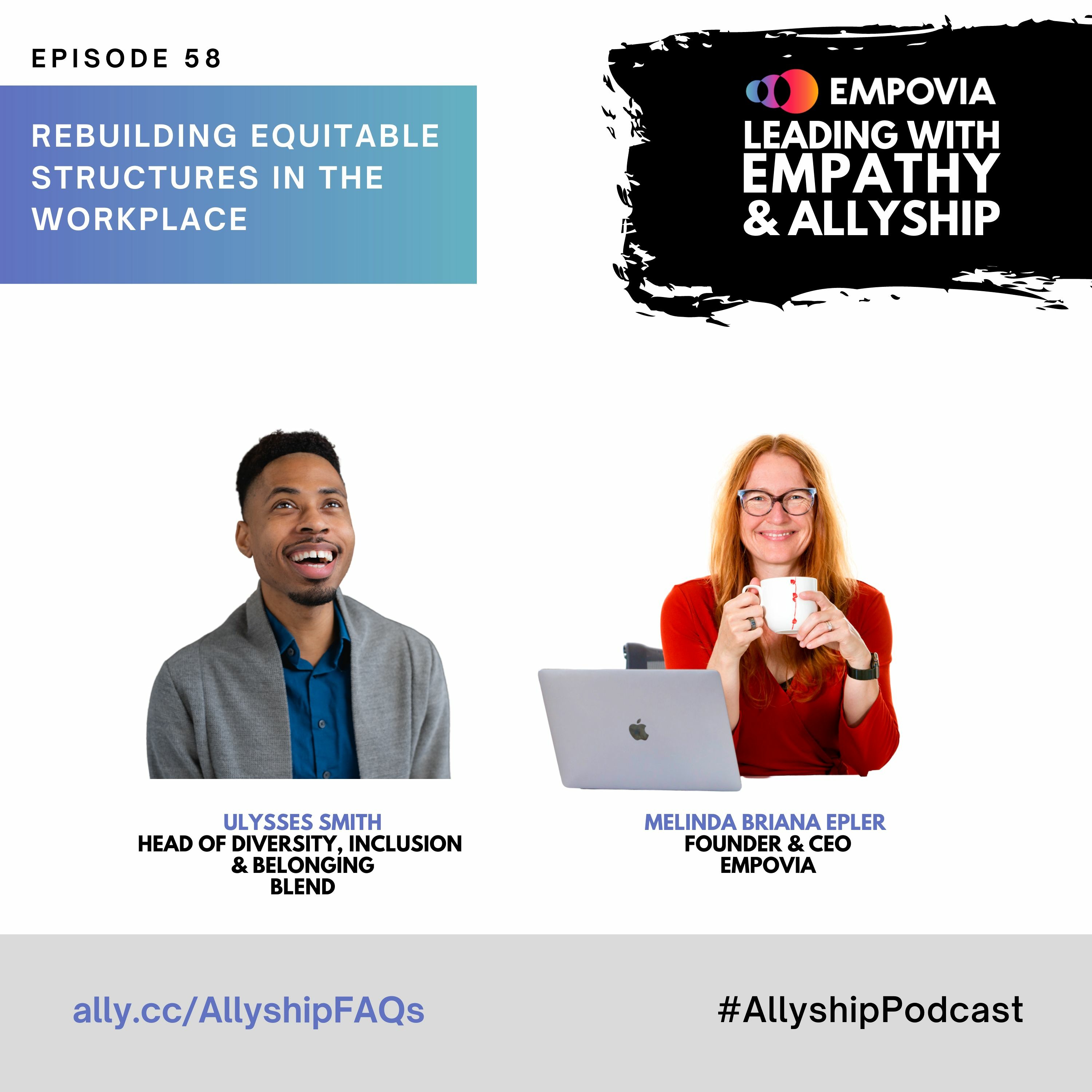 Leading with Empathy & Allyship Podcast