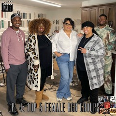 TAKE 5: Female R&B Groups (Ep. 4)