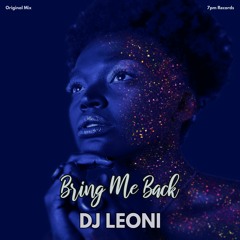 Dj Leoni - Bring Me Back