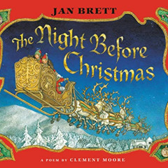 DOWNLOAD EPUB 📪 The Night Before Christmas by  Clement Clarke Moore,Jan Brett,Jim Da