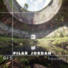 tz //podcast ::: 015 ::: Pilar Jordan | House