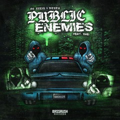 Benda & OG NIXIN  - Public Enemies (feat. XAE)