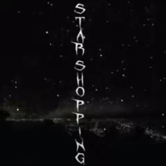 star shopping but its sped up