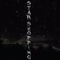 star shopping but its sped up