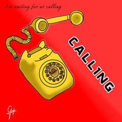 Calling