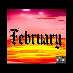 February (Prod. Julian Ceasar)