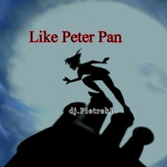 Like Peter Pan