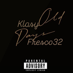 Old Days /w Klasy