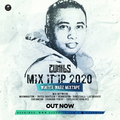 DJ ZUNILS MIX IT UP 2020 (WINTER WARZ MIXTAPE)