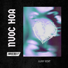 Nước Hoa - Hoàng Tôn (LUXY EDIT) *FREE DOWN