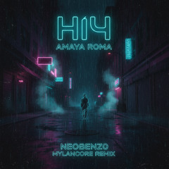 amaya roma - ніч (neobenz0 mylancore remix)