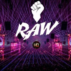 Raw/ Uptempo Mix #2