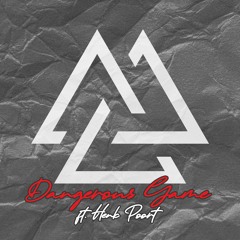 Dangerous Game ft. Henk Poort