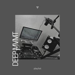 DEEP MVMT Entries