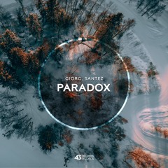 GIORG, Santez - Paradox (Original Mix)