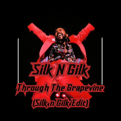 Marvin Gaye- Through The Grapevine (Silk n Gilk Edit)