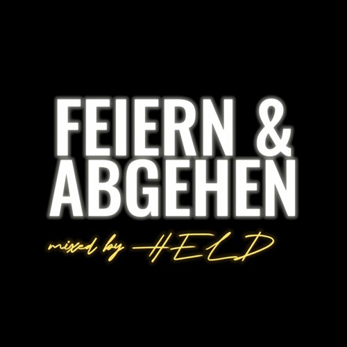 FEIERN UND ABGEHEN VOL.2 (inkl. Guestmix VIRTUAL SOUNDS)