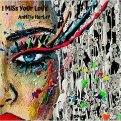 I MiSs YoUr LoVe